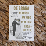 Postcard From Braga Neither Good Wind Nor Good Marriage