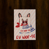 Postais e Posters  Eu Miau-te e Eu Wof-te
